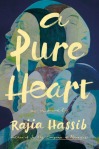 A Pure Heart by Rajia Hassib book cover